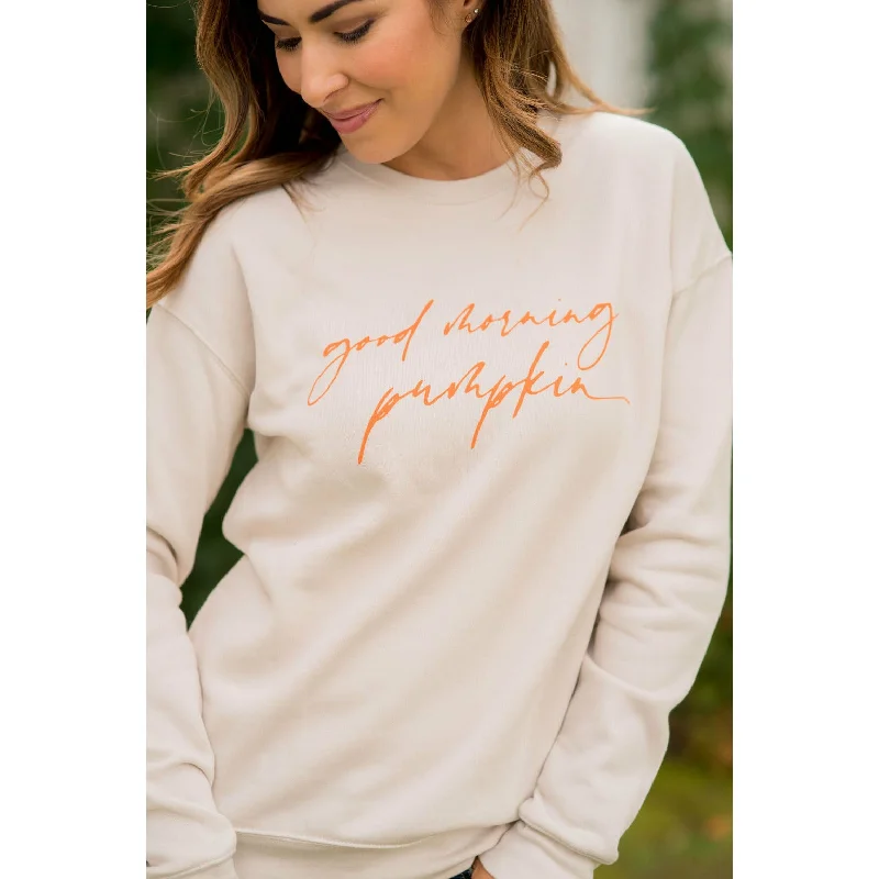 Find the Best Deals Here!Good Morning Pumpkin Crewneck