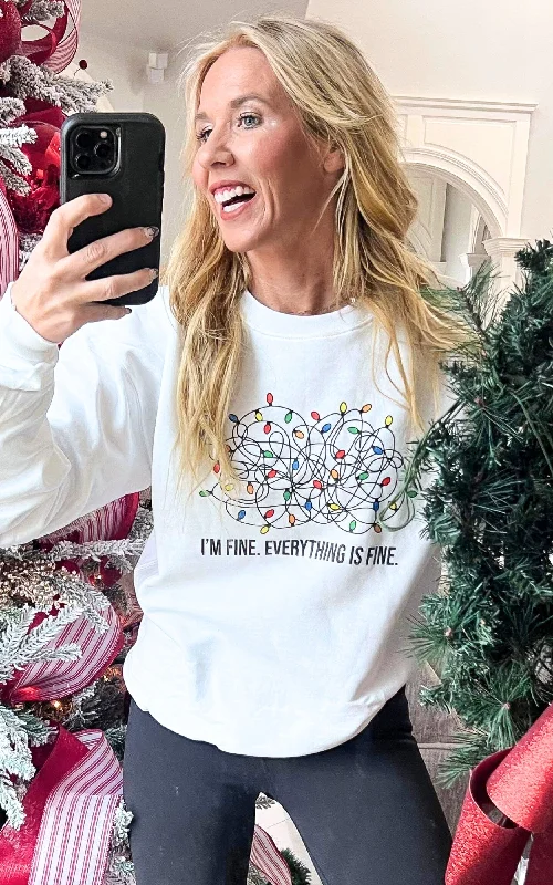 Shop Now and Save!It's Fine Everything is Fine Sweatshirt**
