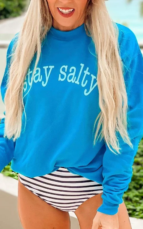 Biggest Sale of the Season!Stay Salty Crewneck Sweatshirt