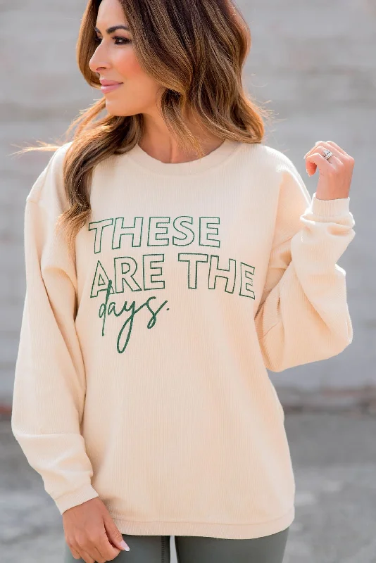 Buy More, Save More!These Are The Days Ribbed Graphic Crewneck