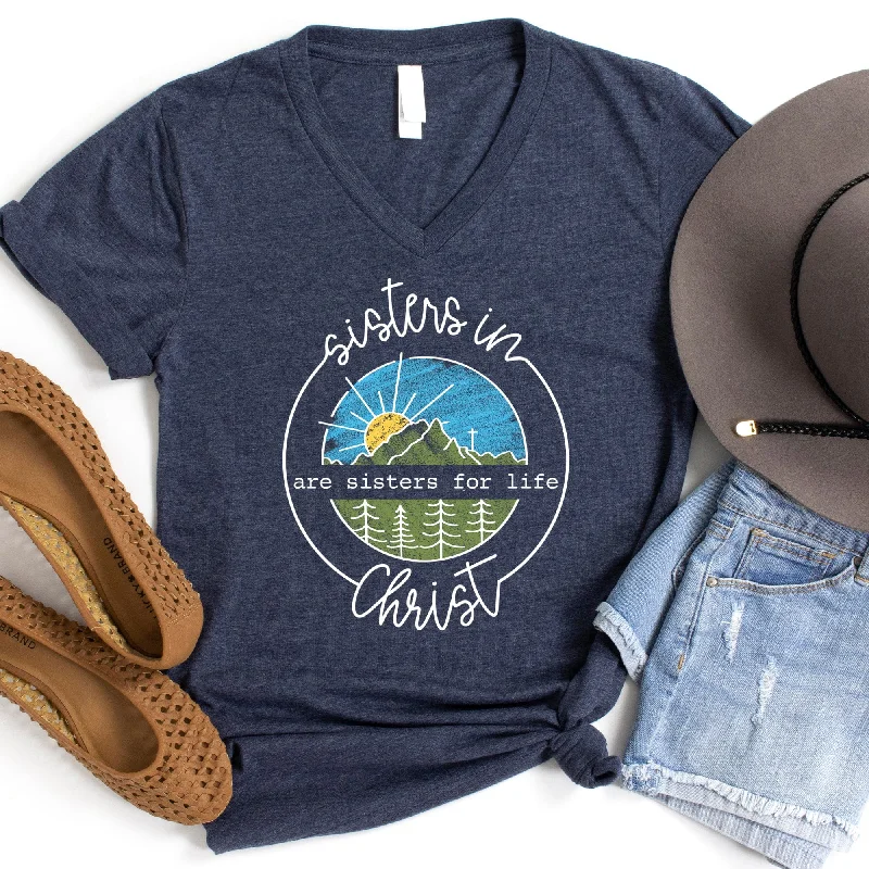 Huge Savings – Act Now!Sisters In Christ V-Neck