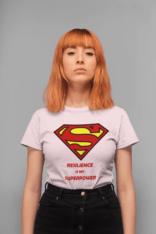 Every Deal is a Steal!WOMEN'S RESILIENCE IS MY SUPERPOWER ORGANIC COTTON T-SHIRT